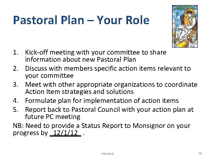 Pastoral Plan – Your Role 1. Kick-off meeting with your committee to share information