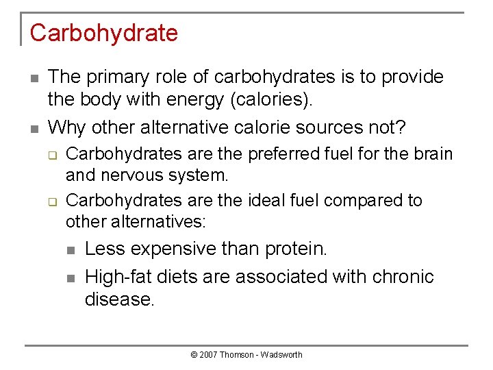 Carbohydrate n n The primary role of carbohydrates is to provide the body with
