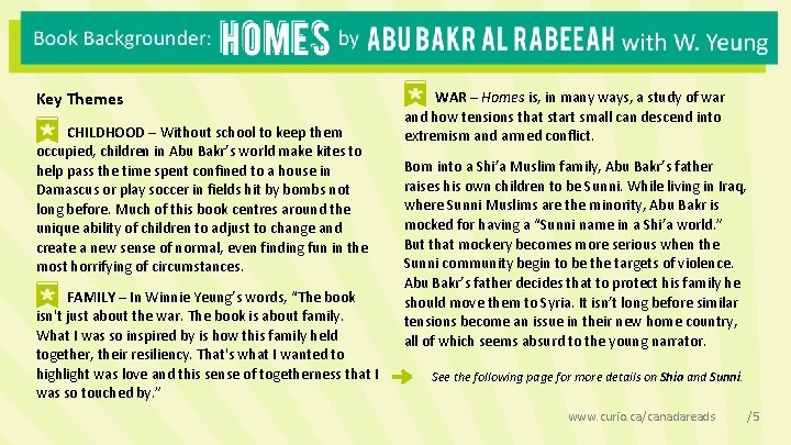 Key Themes CHILDHOOD – Without school to keep them occupied, children in Abu Bakr’s