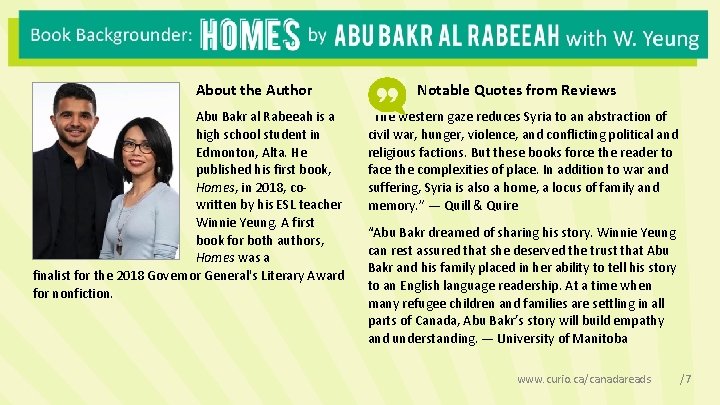 About the Author Abu Bakr al Rabeeah is a high school student in Edmonton,