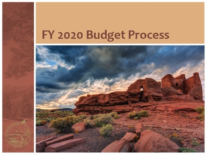 FY 2020 Budget Process 