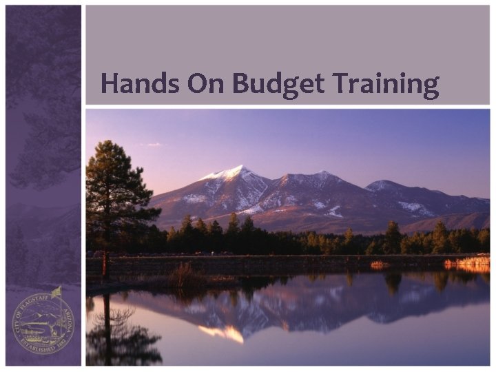 Hands On Budget Training 