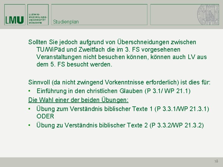 Studienplan Sollten Sie jedoch aufgrund von Überschneidungen zwischen TU/Wi. Päd und Zweitfach die im