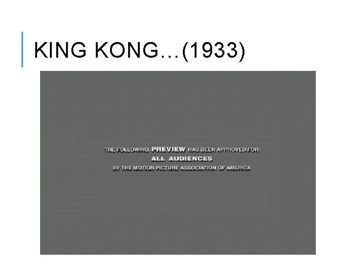 KING KONG…(1933) 