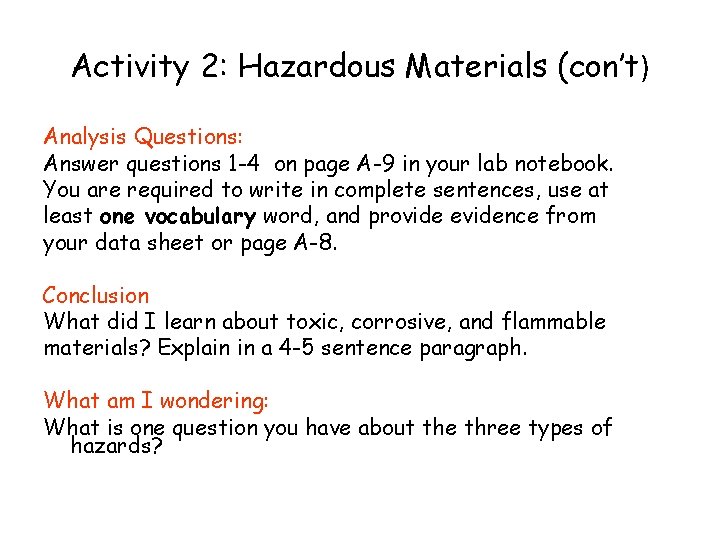 Activity 2: Hazardous Materials (con’t) Analysis Questions: Answer questions 1 -4 on page A-9