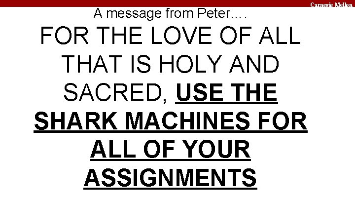 A message from Peter…. FOR THE LOVE OF ALL THAT IS HOLY AND SACRED,
