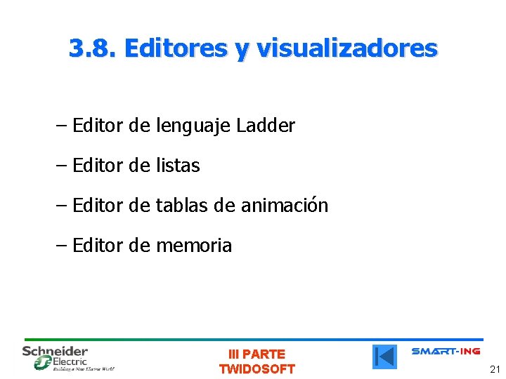 3. 8. Editores y visualizadores – Editor de lenguaje Ladder – Editor de listas