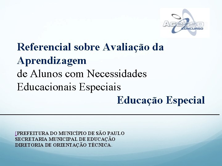 Referencial sobre Avaliao da Aprendizagem de Alunos com