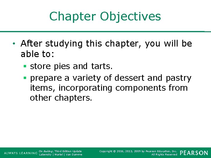 Chapter Objectives • After studying this chapter, you will be able to: § store