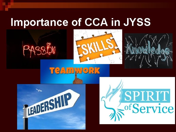 Importance of CCA in JYSS 