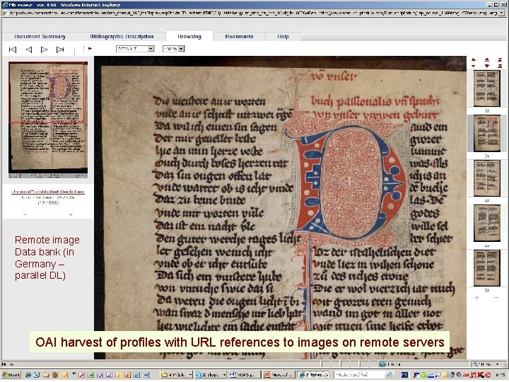 Remote image Data bank (in Germany – parallel DL) OAI harvest of profiles with