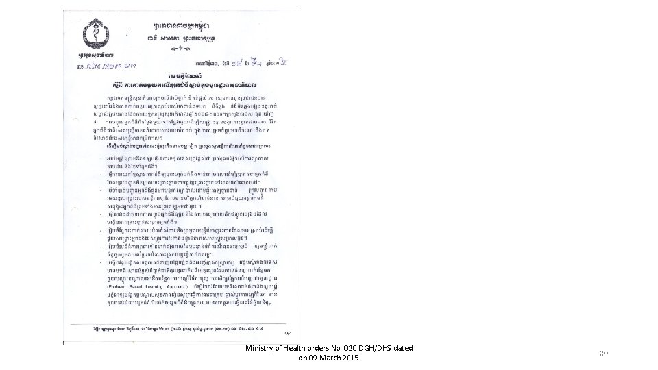 Ministry of Health orders No. 020 DGH/DHS dated on 09 March 2015 30 