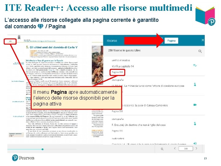 ITE Reader+: Accesso alle risorse multimediali L’accesso alle risorse collegate alla pagina corrente è