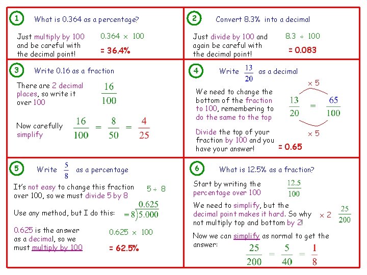 1 Just multiply by 100 and be careful with the decimal point! 3 2