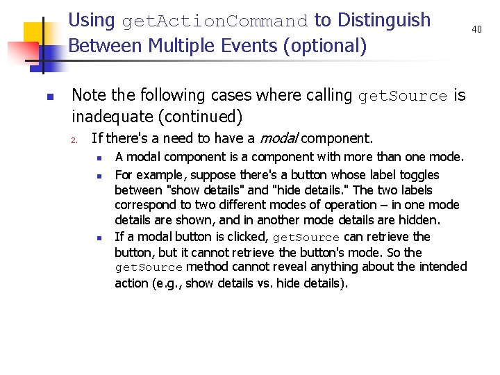 Using get. Action. Command to Distinguish Between Multiple Events (optional) n Note the following