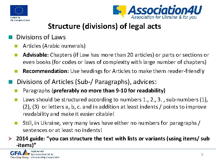 Funded by the European Union n Structure (divisions) of legal acts Divisions of Laws