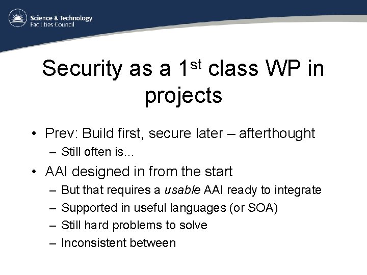 st 1 Security as a class WP in projects • Prev: Build first, secure