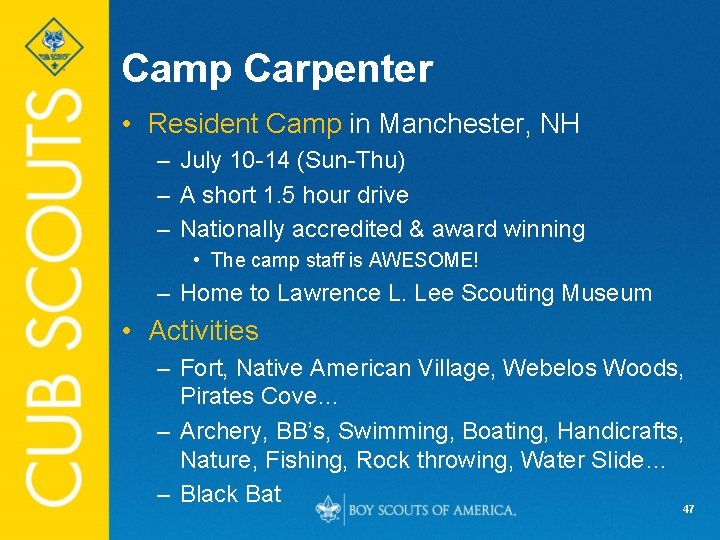Camp Carpenter • Resident Camp in Manchester, NH – July 10 -14 (Sun-Thu) –