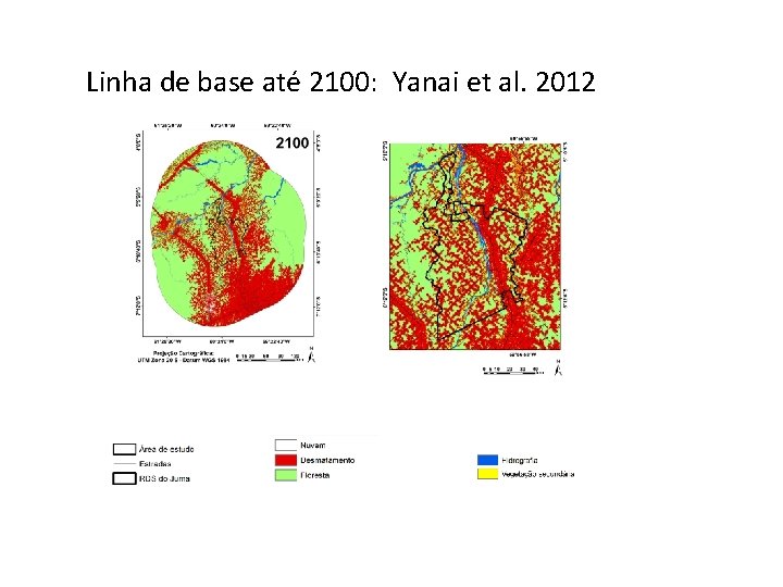 Linha de base até 2100: Yanai et al. 2012 