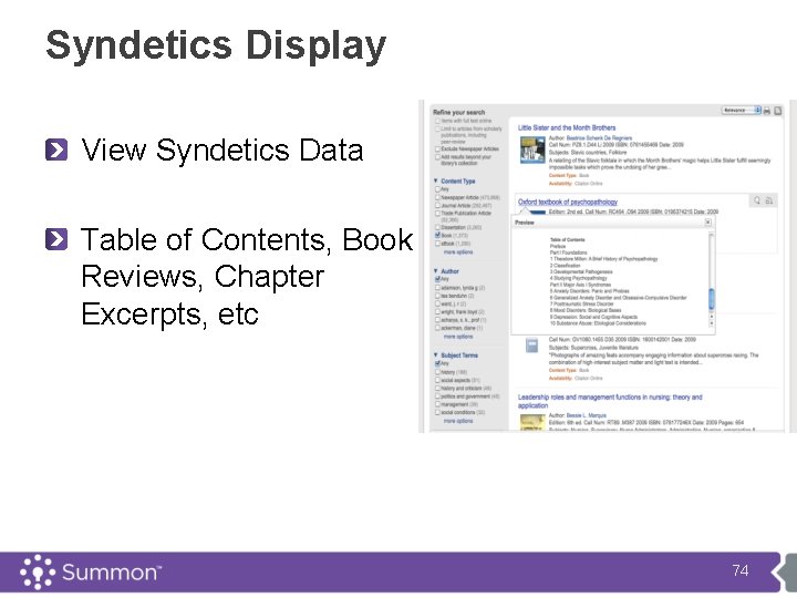 Syndetics Display View Syndetics Data Table of Contents, Book Reviews, Chapter Excerpts, etc 74