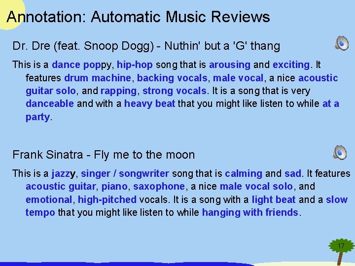 Annotation: Automatic Music Reviews Dr. Dre (feat. Snoop Dogg) - Nuthin' but a 'G'