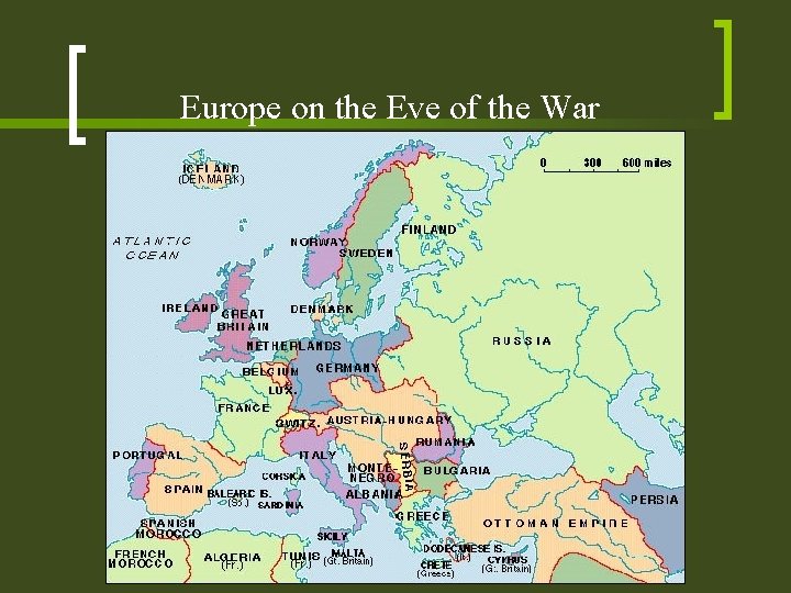 Europe on the Eve of the War 