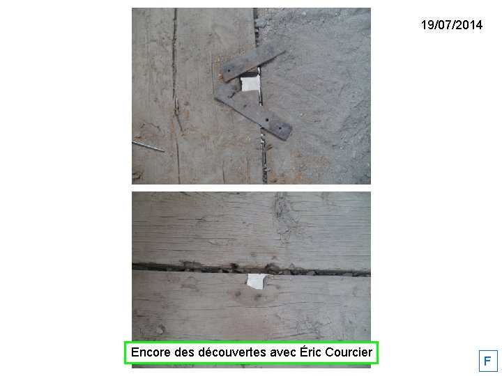 19/07/2014 Encore des découvertes avec Éric Courcier F 