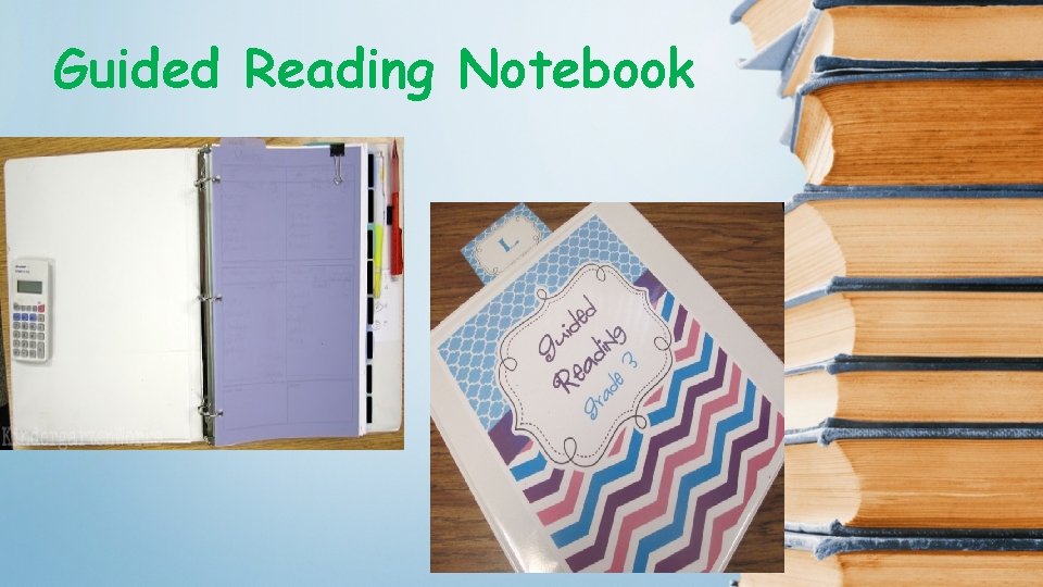 Guided Reading Notebook 