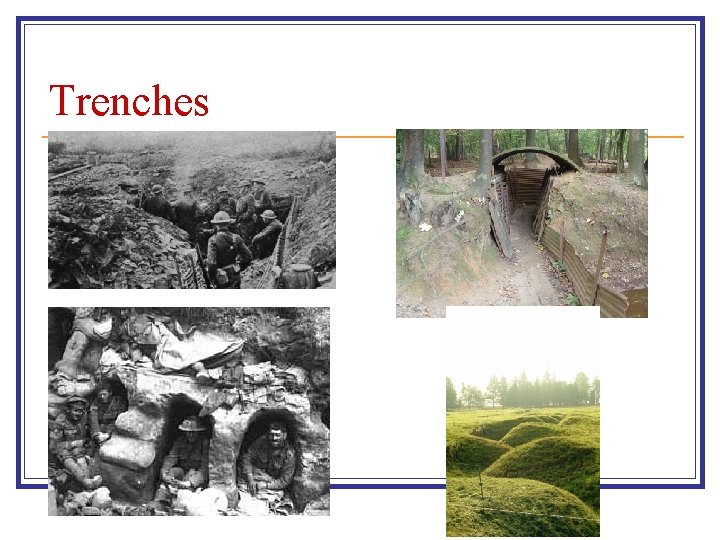 Trenches 