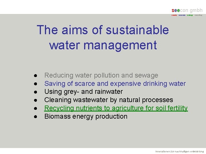 seecon gmbh society - economy - ecology - consulting The aims of sustainable water