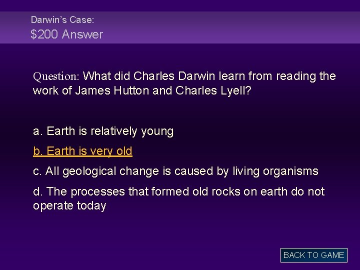 Darwin’s Case: $200 Answer Question: What did Charles Darwin learn from reading the work