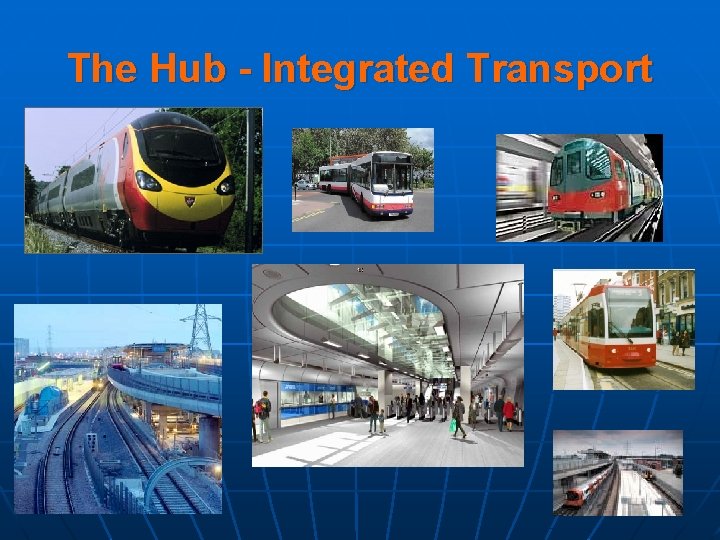 The Hub - Integrated Transport 