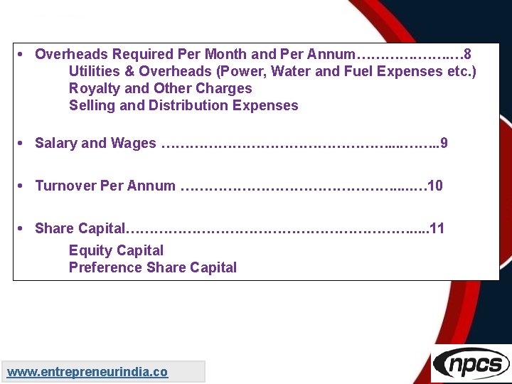  • Overheads Required Per Month and Per Annum…………. … 8 Utilities & Overheads