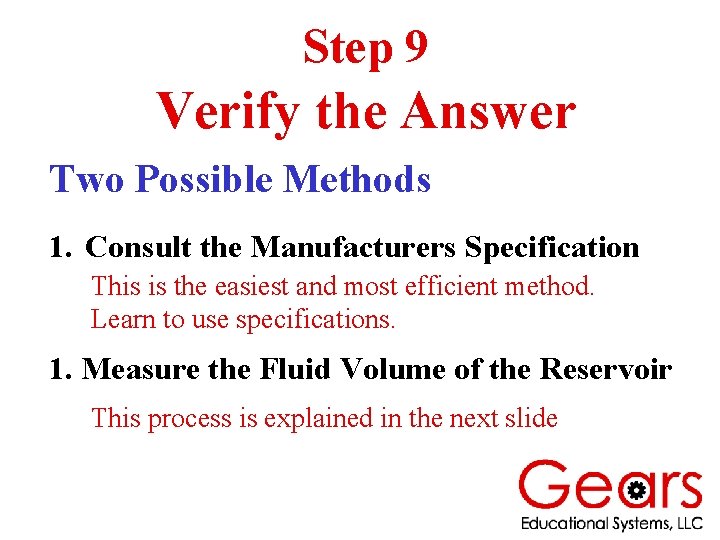 Step 9 Verify the Answer Two Possible Methods 1. Consult the Manufacturers Specification This