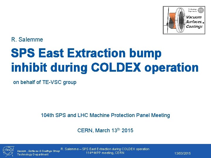 R. Salemme SPS East Extraction bump inhibit during COLDEX operation on behalf of TE-VSC