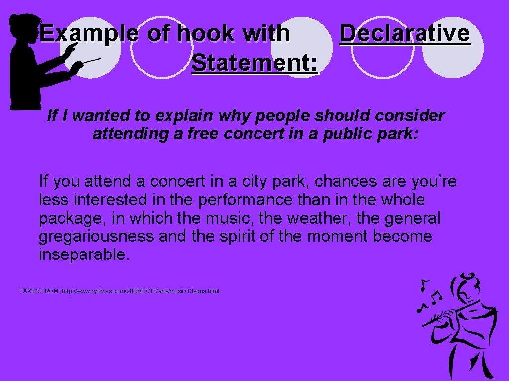 Example of hook with Declarative Statement: If I wanted to explain why people should