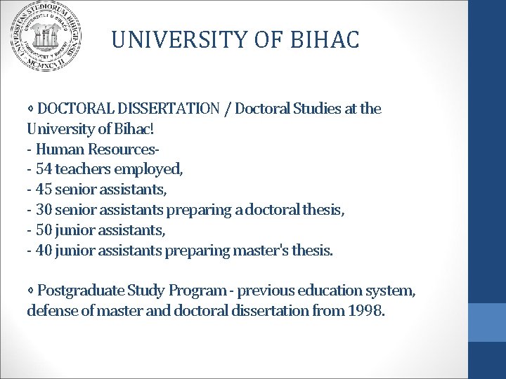 UNIVERSITY OF BIHAC ⋄ DOCTORAL DISSERTATION / Doctoral Studies at the University of Bihac!