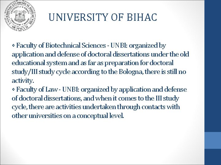 UNIVERSITY OF BIHAC ⋄ Faculty of Biotechnical Sciences - UNBI: organized by application and