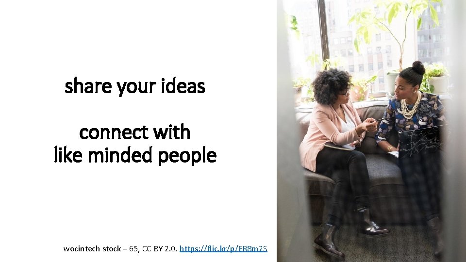 share your ideas connect with like minded people wocintech stock – 65, CC BY