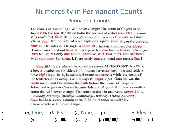 Numerosity in Permanent Counts • (a) One, • (a) l (b) Five, (c) Nine,