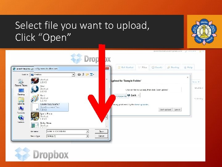 Select file you want to upload, Click “Open” 