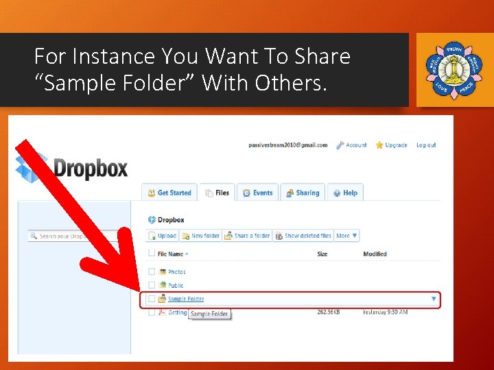 For Instance You Want To Share “Sample Folder” With Others. 