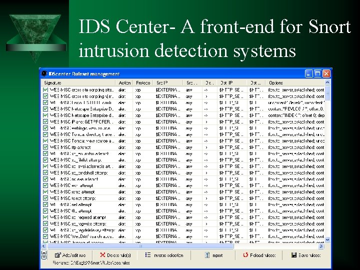 IDS Center- A front-end for Snort intrusion detection systems 