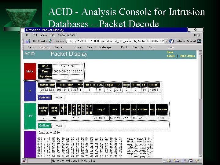 ACID - Analysis Console for Intrusion Databases – Packet Decode 