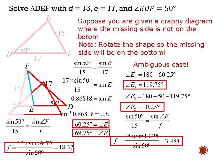 § Suppose you are given a crappy diagram where the missing side is not