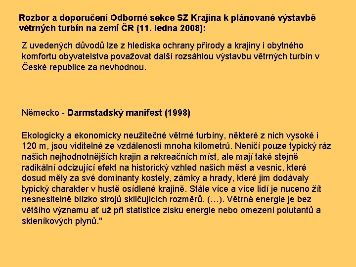 Rozbor a doporučení Odborné sekce SZ Krajina k plánované výstavbě větrných turbín na zemí