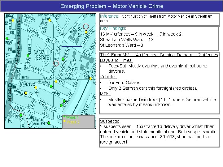 Emerging Problem – Motor Vehicle Crime Inference: Continuation of Thefts from Motor Vehicle