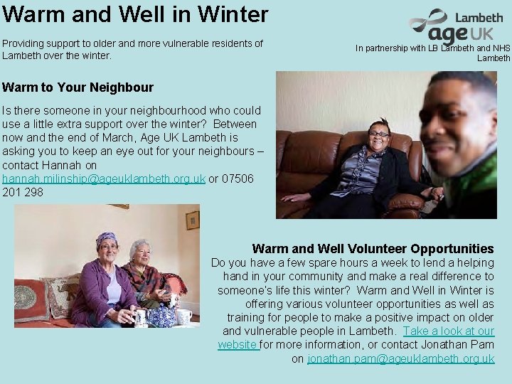 Warm and Well in Winter Providing support to older and more vulnerable residents of