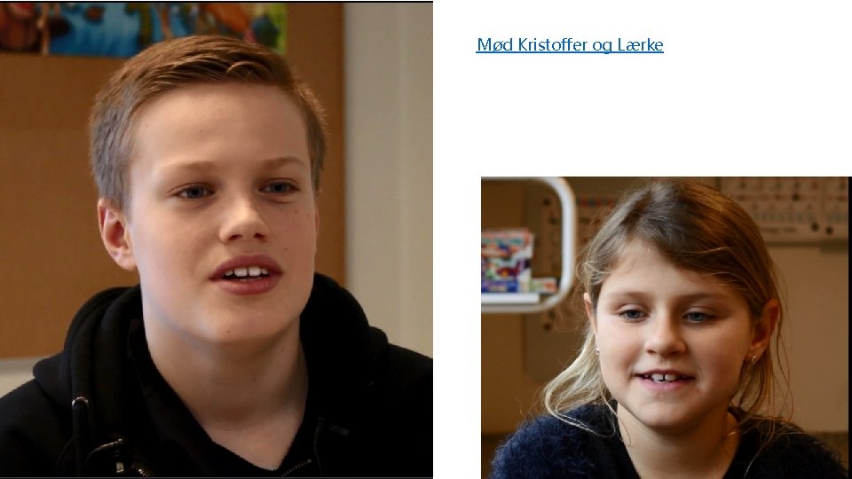 Mød Kristoffer og Lærke 