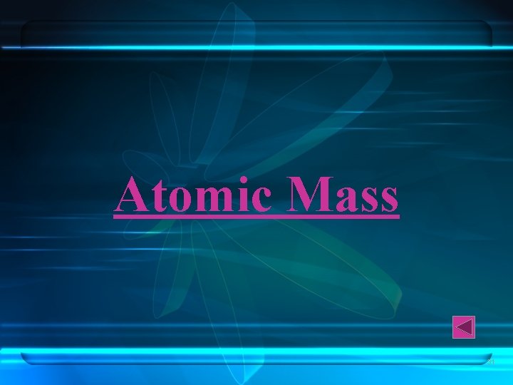 Atomic Mass 31 
